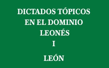 Dictados tópicos en el dominio leonés. I León (Geografía poética)