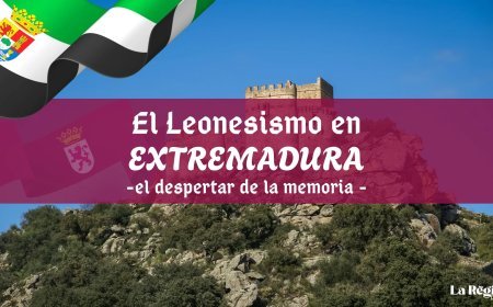 El leonesismo en Extremadura: el despertar de la memoria