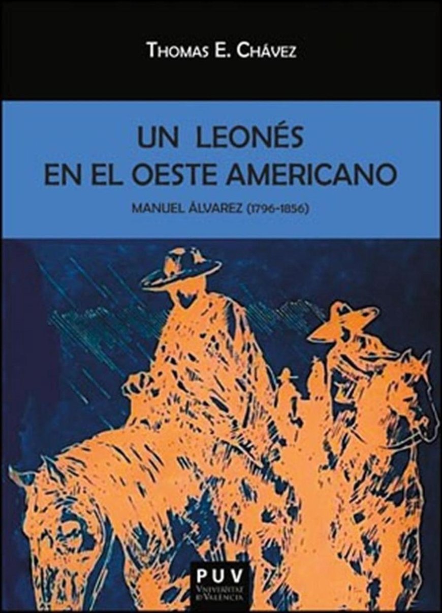 Un leonés en el Oeste Americano