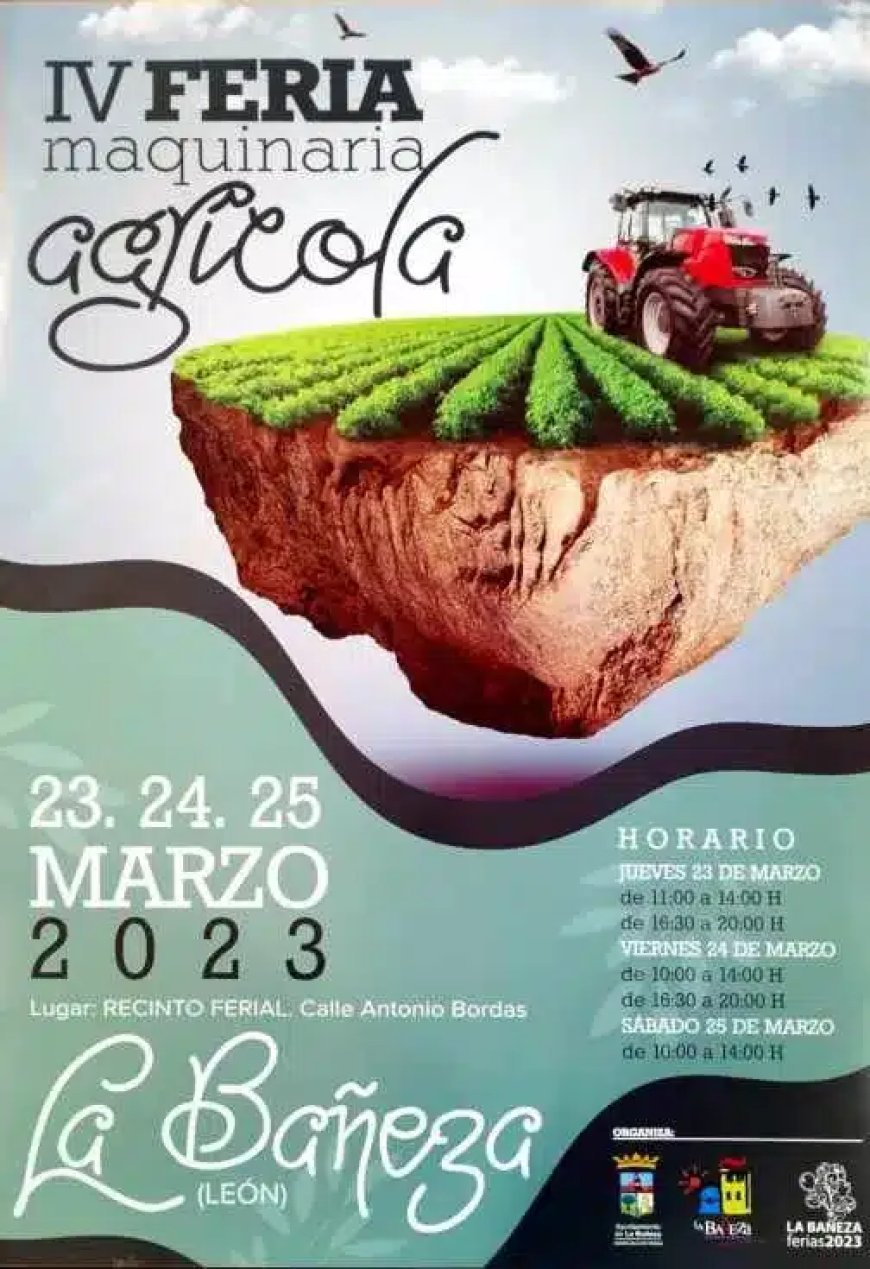 IV Feria de Maquinaria Agrícola de La Bañeza