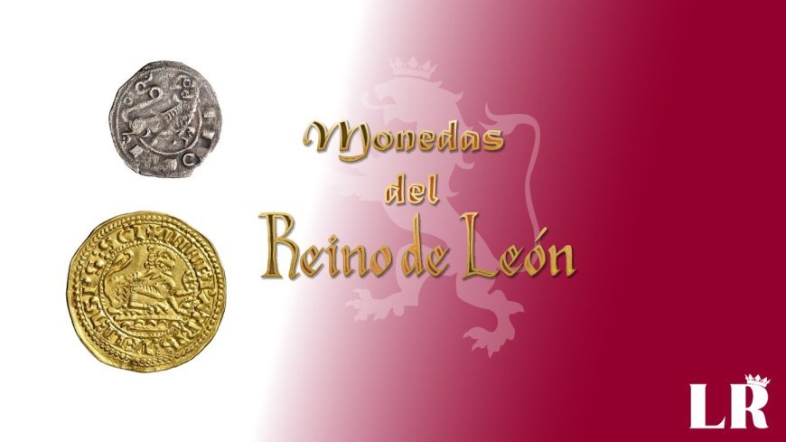 Nueva sección de monedas en el Reino de León