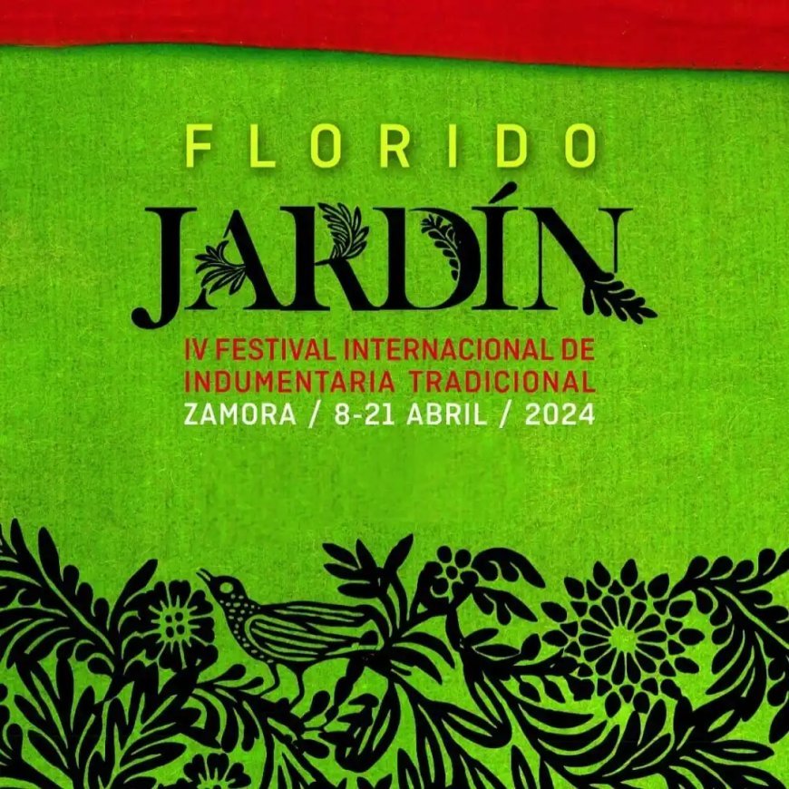 IV Festival internacional de indumentaria tradicional "Florido Jardín"