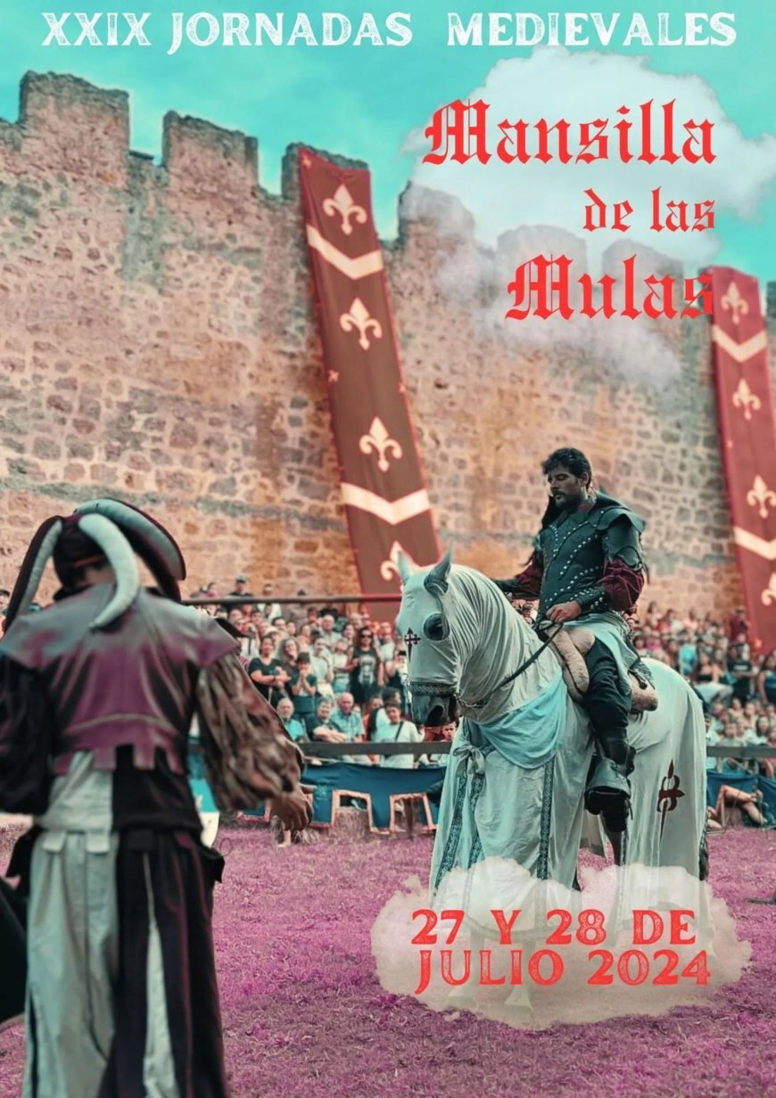 XXIX Jornadas medievales de Mansilla de las Mulas