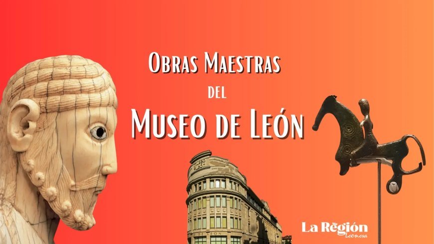 Obras maestras del Museo de León