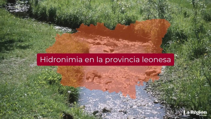 Hidronimia en la provincia leonesa