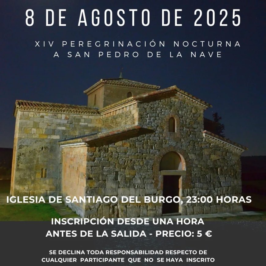 XIV Peregrinación Nocturna Zamora – San Pedro de la Nave