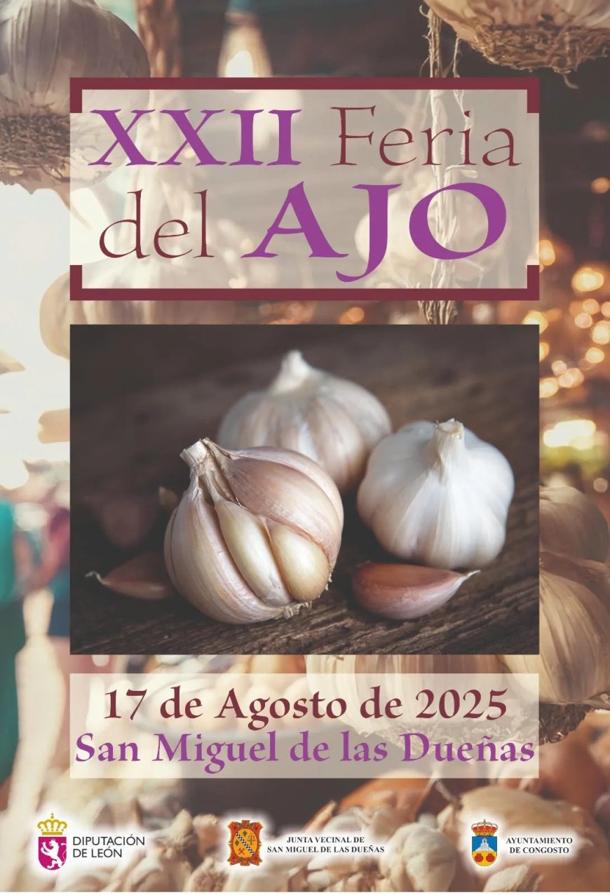 XXII Feria del Ajo de San Miguel de las Dueñas