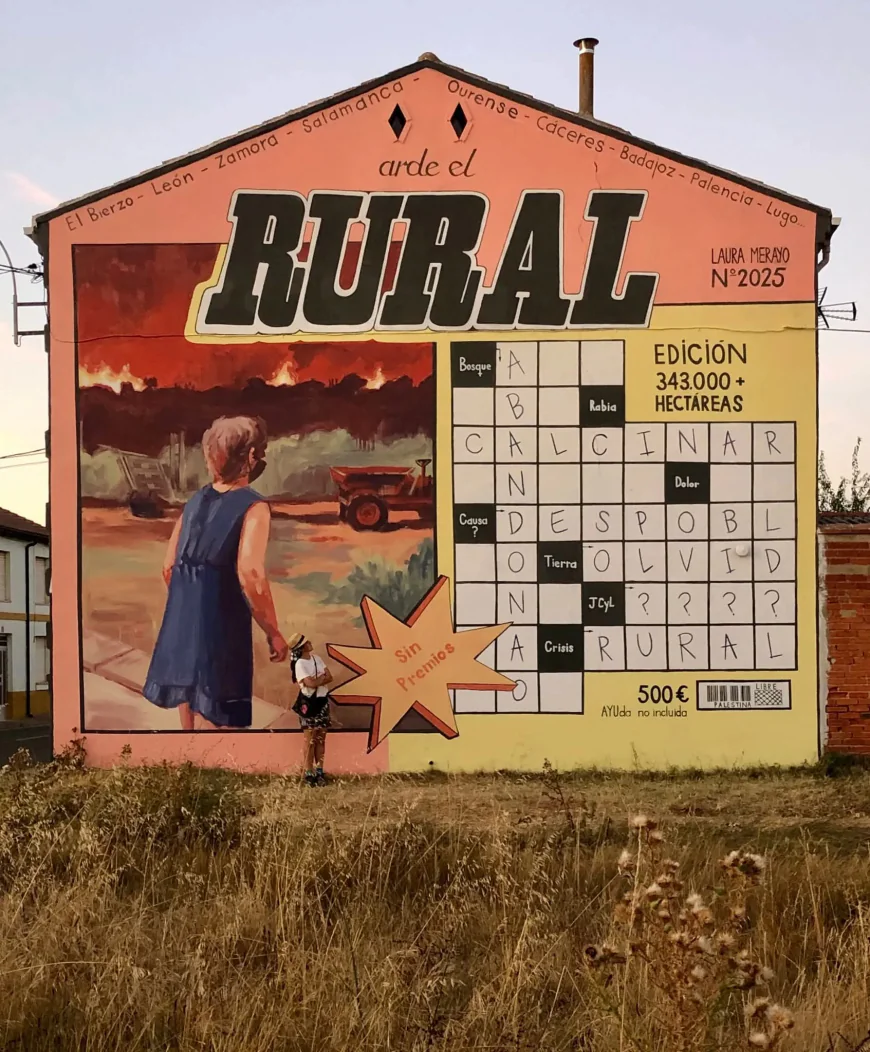 “Arde el rural”: el mural que da voz al fuego y a la memoria